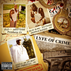 PworldElo feat. Lyfe of Cryme Prod by Dizzle on da Beat - Lyfe of Cryme