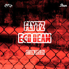 FLYTZ- ECO BEAM (STUN SPESH) [FREE DL]