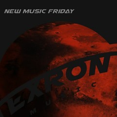 Exron's Best of New Music Friday 8.13