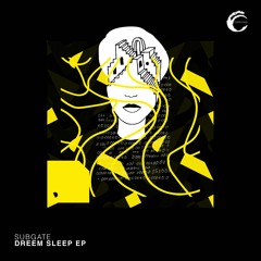 CMPL105: Subgate - Dream Sleep