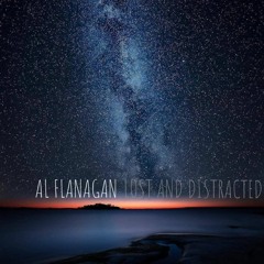 Al Flanagan - "Lost And Distracted (feat. David Garrett)"