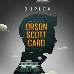 [Read] PDF 💝 Duplex: A Micropowers Novel by  Orson Scott Card,Stefan Rudnicki,Blacks