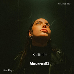 Mourrad13 - Solitude