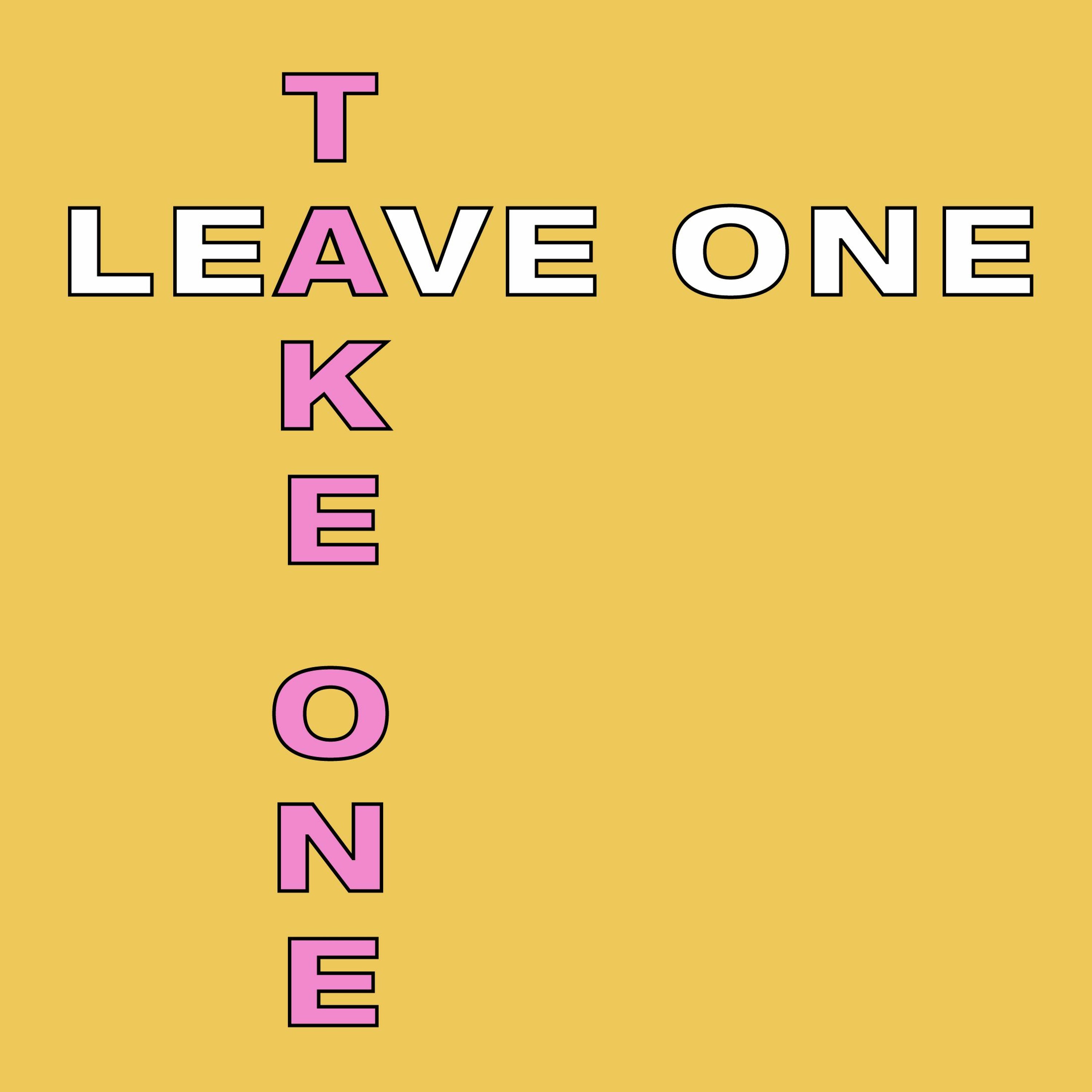 Leave One Take