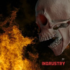 JT - INDUSTRY (Official Music)