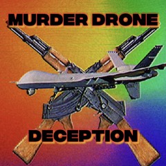 MURDER DRONE DECEPTION