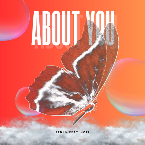Zeni N feat. Joel - About You (takeone 2024)