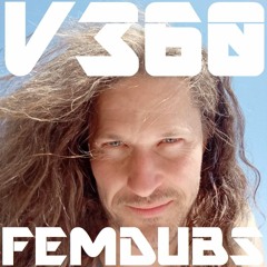 V360 - Femdubs II.