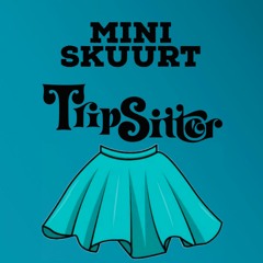 TripSitter - Mini Skuurt