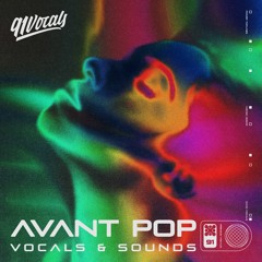 Avant Pop Vocals & Sounds | 91Vocals