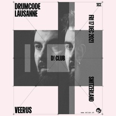 Veerus Live at Drumcode Lausanne (D! Club) | 17.12.21