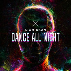 Dance All Night (Original Mix)