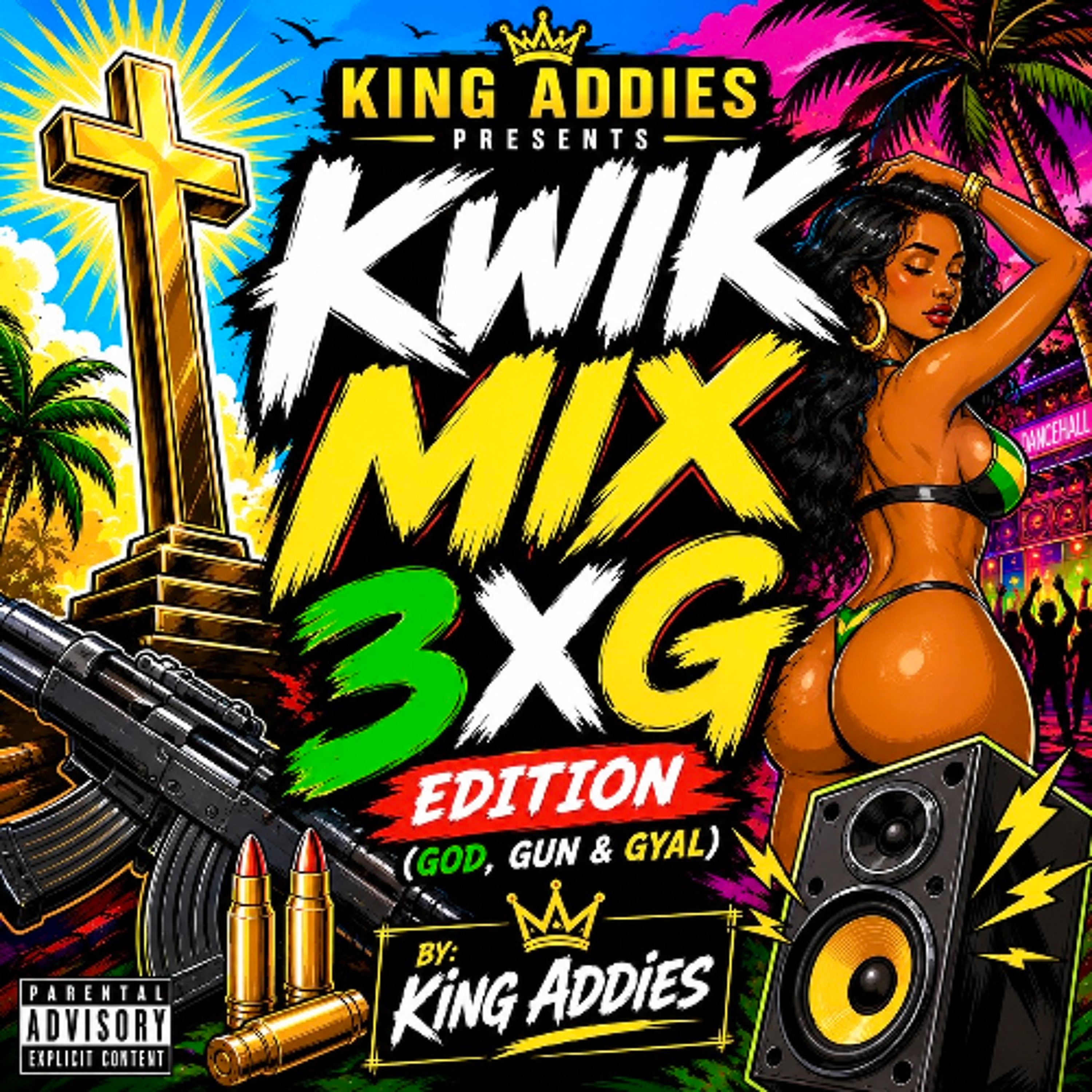KWIK MIX - 3XG EDITION (KING ADDIES) episode artwork