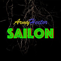 ArmyHector - Sailon (OUT NOW)