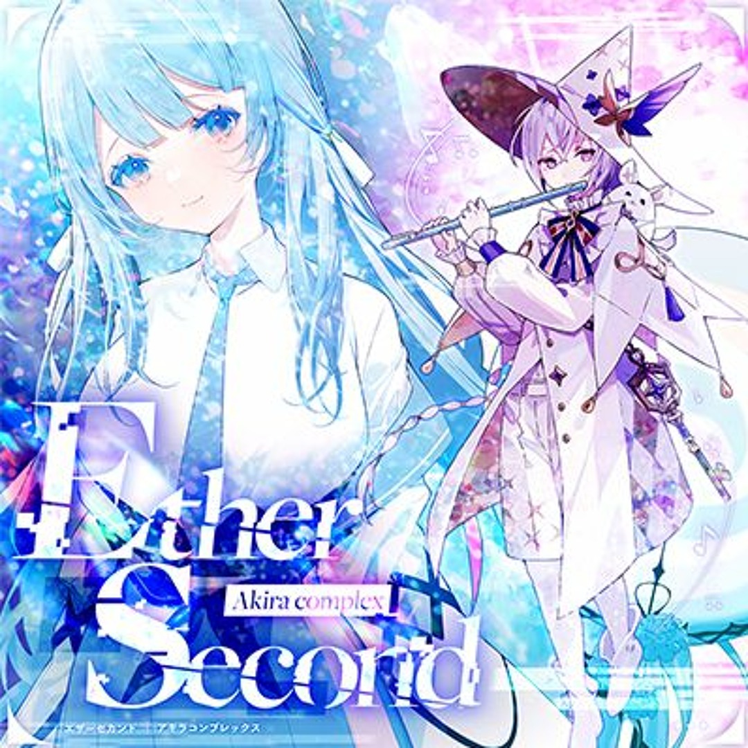 Stream 【maimai でらっくす】Ether Second / Akira Complex by