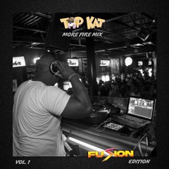 MORE FIRE MIX FUZION EDITION