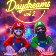 Daydreams The After Afterparty Vol. 2