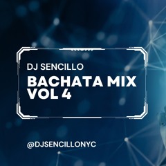 BACHATAS CLASICAS VOL 4 DJ SENCILLO