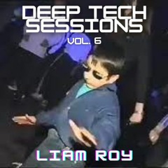Liam Roy | Deep Tech Sessions Vol.6