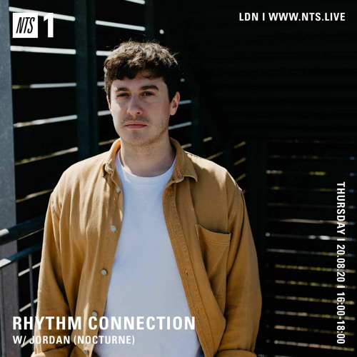 NTS Radio: Rhythm Connection w/ Jordan Nocturne