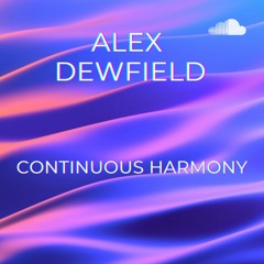 Alex Dewfield - Piano Trio "Continuous Harmony"