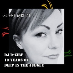 D - Zire 10 Years Deep In The Jungle Mix Jungle Warfare