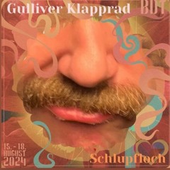 Gulliver Klapprad @ BuchtDerTräumerFestival 2024