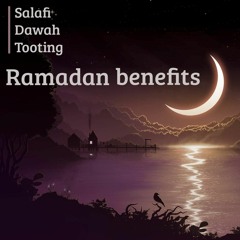 Ramaḍān Benefits Part 1