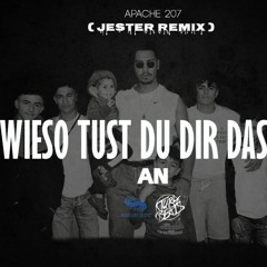 Apache 207 - Wieso Tust Du Dir Das An? (TECHNO BOOTLEG)