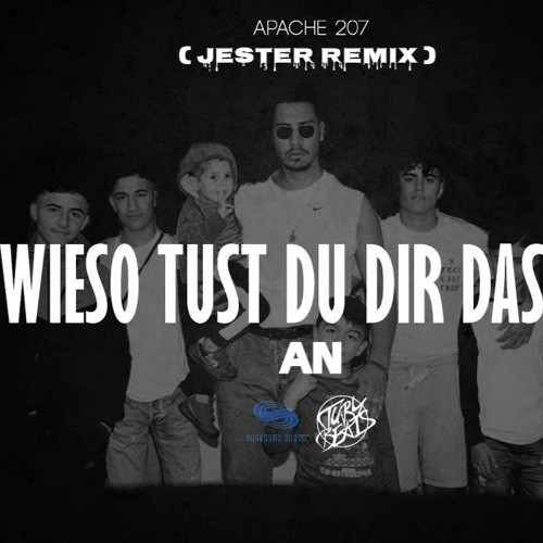Apache 207 - Wieso Tust Du Dir Das An? (TECHNO BOOTLEG)