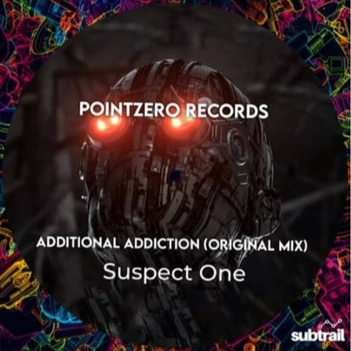 Suspect One - Additional Addiction (Original Mix)
