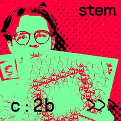 STEMcast featuring c:2b - Episode 001