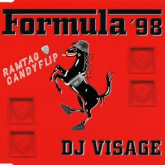 Dj Visage - Formula 98 (RAMTAG CANDYFLIP)[FREE DL]