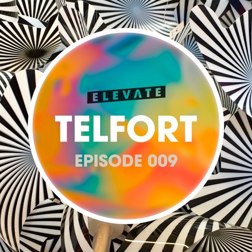 Elevate Mix 009 - Telfort