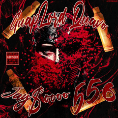 556 (feat. Guaplord Quav)