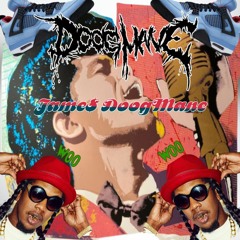Jame$ DoogMane (Jame$ Woo Woo Bootleg)