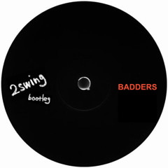 SKRILLEX, PEEKABOO, FLOWDAN, & G-REX - BADDERS - (2swing bootleg) FREE DL