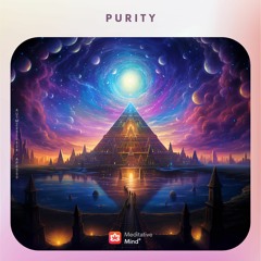P U R I T Y + 963Hz + 852Hz | Purify your Aura | Open Third Eye & Activate Pineal Gland