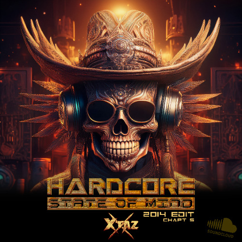 Hardcore State Of Mind (2014 Edit - Chapt 5)