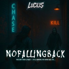 NOFALLINGBACK [FREE DOWNLOAD]