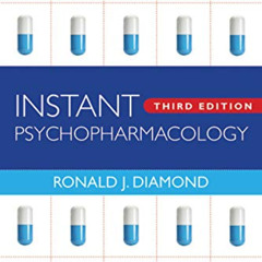 GET PDF 🗂️ Instant Psychopharmacology by  Ronald J. Diamond MD EBOOK EPUB KINDLE PDF