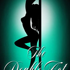 [VIEW] EBOOK 📮 The Double Act : Sensual Stripper Has FMF Adventure with Client and C