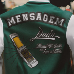 Mensagem (feat. Ribb & TR3VAS)
