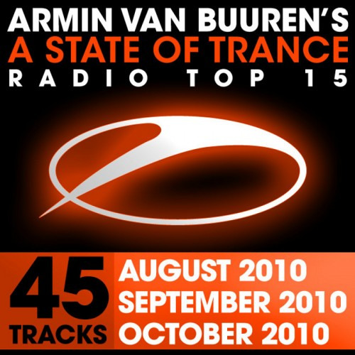 [2010] Armin van Buuren's - A State Of Trance Radio Top 15 August-September-October 2010 [ARDI1836]