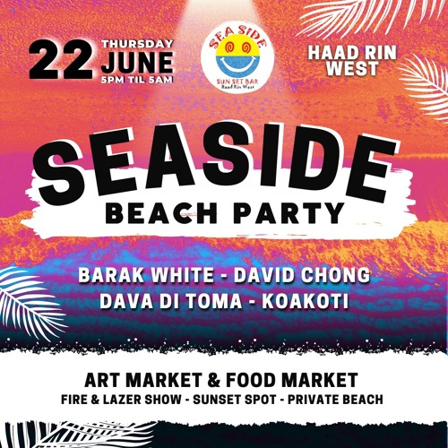 Dava Di Toma @ Seaside Koh Phangan 22.06.23