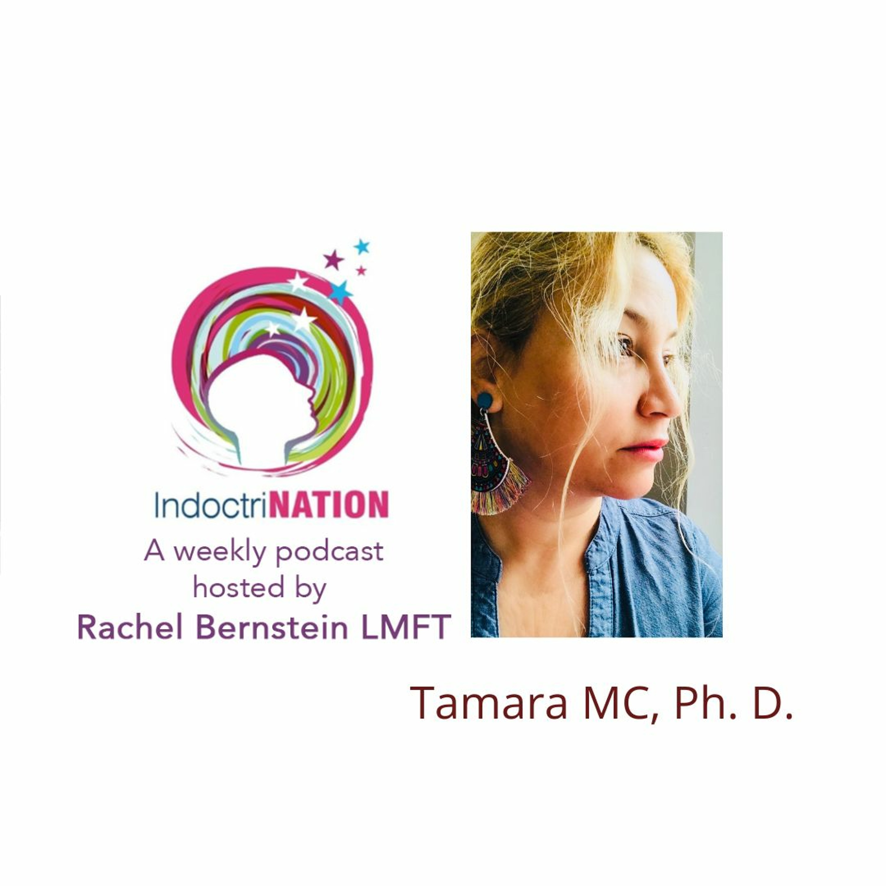Surviving Child Marriage w/Tamara MC, Ph. D.