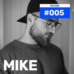 Record#005 - Mike - Houseboot x electro bregenz Afterparty [Bregenz | AT]