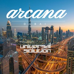 Arcana Dubai - Universal Solution Guestmix