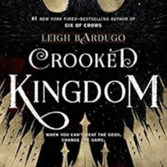 View KINDLE 🖌️ Crooked Kingdom: A Sequel to Six of Crows by Leigh Bardugo [EPUB KIND