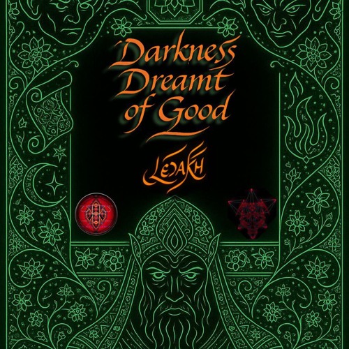 LEDAKH-darkness dreamt of good (live).wav